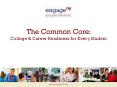 The Common Core: College PowerPoint PPT Presentation