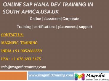 ONLINE SAP HANA DEV TRAINING IN SOUTH AFRICA,USA,UK.pptx
