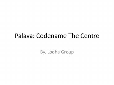 Codename The Centre