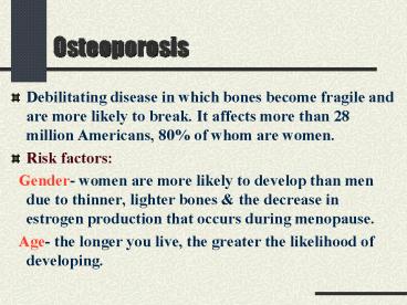 Osteoporosis