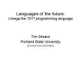 Languages of the future: ?mega the 701st programming language PowerPoint PPT Presentation