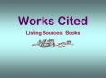 Works Cited PowerPoint PPT Presentation