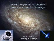 Intrinsic Properties of Quasars: