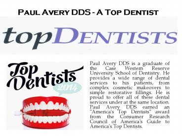 Paul Avery DDS - A Top Dentist