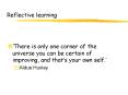 Reflective learning PowerPoint PPT Presentation