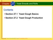 Section 27.1 Yeast Dough Basics