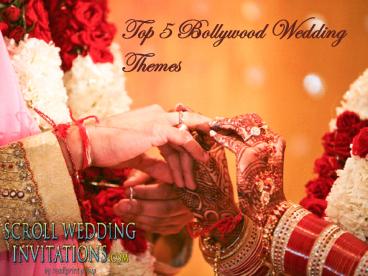 Top 5 Bollywood Wedding Themes