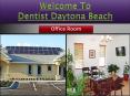 Dentist Daytona Beach PowerPoint PPT Presentation