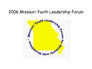 2006 Missouri Youth Leadership Forum