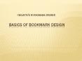 Bookmark Design PowerPoint PPT Presentation