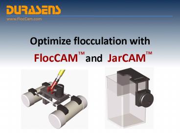 Optimize flocculation with  FlocCAM  and JarCAM