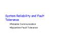 System Reliability and Fault Tolerance PowerPoint PPT Presentation