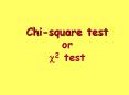 Chi-square test or c2 test PowerPoint PPT Presentation