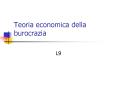 Teoria economica della burocrazia PowerPoint PPT Presentation