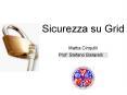 Sicurezza su Grid PowerPoint PPT Presentation