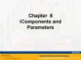 Chapter 8 iComponents and Parameters PowerPoint PPT Presentation