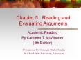 Chapter 5: Reading and Evaluating Arguments PowerPoint PPT Presentation