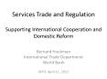 Services Trade and Regulation Supporting International Cooperation and Domestic Reform PowerPoint PPT Presentation