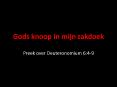 Gods knoop in mijn zakdoek PowerPoint PPT Presentation