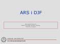 ARS i DJF PowerPoint PPT Presentation
