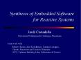 Synthesis of Embedded Software for Reactive Systems PowerPoint PPT Presentation