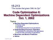 Code Optimization II: Machine Dependent Optimizations Oct. 1, 2002