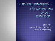 Personal branding - the MARKETING of an           engineer