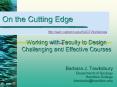 Working with Faculty to Design Challenging and Effective Courses PowerPoint PPT Presentation