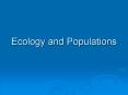Ecology and Populations PowerPoint PPT Presentation