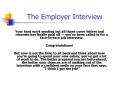 The Employer Interview PowerPoint PPT Presentation