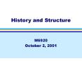 History and Structure PowerPoint PPT Presentation