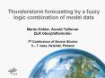 Thunderstorm forecasting by a fuzzy logic combination of model data PowerPoint PPT Presentation