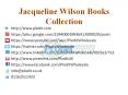 Jacqueline Wilson Books Collection PowerPoint PPT Presentation