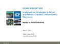 NCHRP REPORT 685 Implementing Strategies to Attract and Retain a Capable Transportation Workforce  Review of Final Guidebook PowerPoint PPT Presentation