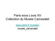 Paris sous Louis XV Collection du Mus