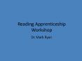 Reading Apprenticeship Workshop PowerPoint PPT Presentation