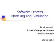 Software Process Modeling and Simulation