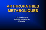 ARTHROPATHIES METABOLIQUES