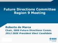 Future Directions Committee Region 9 Meeting PowerPoint PPT Presentation