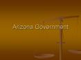 Arizona Government PowerPoint PPT Presentation
