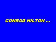 CONRAD HILTON 