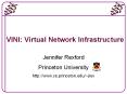 VINI: Virtual Network Infrastructure PowerPoint PPT Presentation