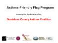 Asthma-Friendly Flag Program PowerPoint PPT Presentation