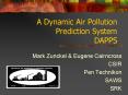 A Dynamic Air Pollution Prediction System DAPPS PowerPoint PPT Presentation