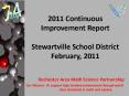 2011 Continuous Improvement Report Stewartville School District February, 2011 PowerPoint PPT Presentation