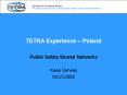 TETRA Experience  PowerPoint PPT Presentation