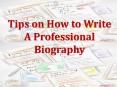 Tips on How to Write A Professional Biography PowerPoint PPT Presentation
