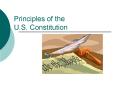 Principles of the U.S. Constitution PowerPoint PPT Presentation
