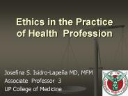 Ethics in the Practice of Health Profession
