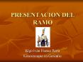 PRESENTACION DEL RAMO PowerPoint PPT Presentation